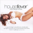 House Fever 1 Pop Hits Go House Формат: Audio CD (Jewel Case) Дистрибьюторы: Концерн "Группа Союз", ZYX Music Германия Лицензионные товары Характеристики аудионосителей 2008 г Сборник: Импортное издание инфо 1276p.