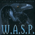 W A S P Still Not Black Enough Формат: Audio CD (Jewel Case) Дистрибьютор: Концерн "Группа Союз" Лицензионные товары Характеристики аудионосителей 2006 г Альбом: Импортное издание инфо 7292q.